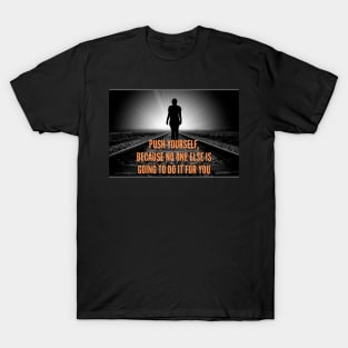 Success Motivational Quote T-Shirt